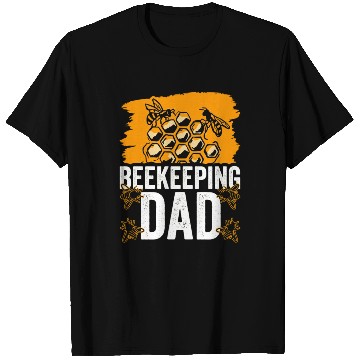 Discover Beekeeping Dad Bee Honeybee Beekeeper Hobby T Shirts