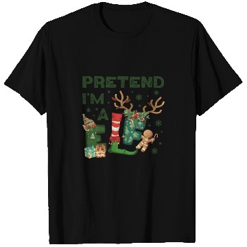 Discover Christmas Funny xmas Pretend I'm a Elf Costume T Shirts