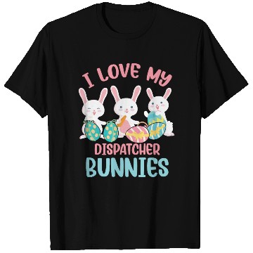 Discover I Love My Dispatcher Bunnies Rabbit Lover Easter T Shirts