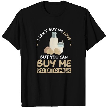Discover Potato Milk Saying T Shirts