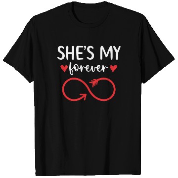 Discover She's My Forever Wedding Anniversary Marriage T Shirts