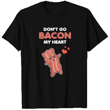 Discover Matching Couple Funny Bacon My Heart Romantic Pun T Shirts