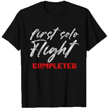 Discover First Solo Flight Completed 3 T Shirts