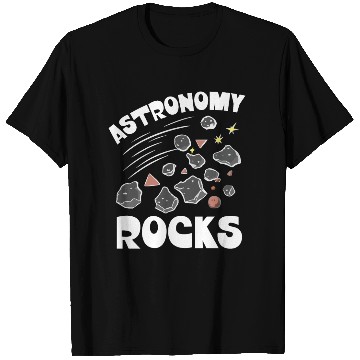 Discover Astronomy Rocks - asteroids, cosmology, space T Shirts