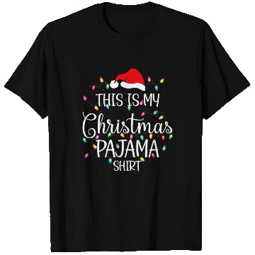 Discover This Is My Christmas Pajama T Shirts
