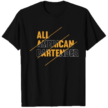 Discover All American Bartender T Shirts