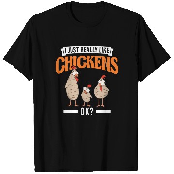 Discover I Just Really Like Chickens Ok Chicken T Shirts