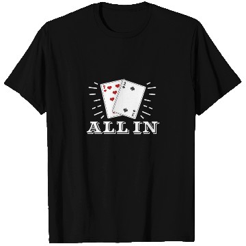 Discover 7 and 2 All In, Poker T Shirts