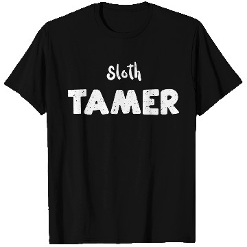 Discover Sloth Tamer - Sloth T Shirts