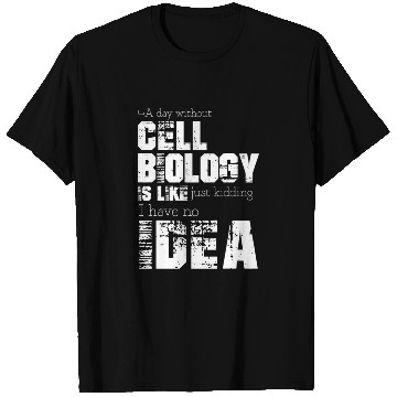 Discover Cell biology T Shirts