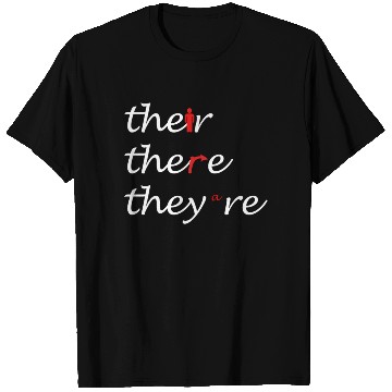Discover Their There They're English Teacher Grammar T Shirts