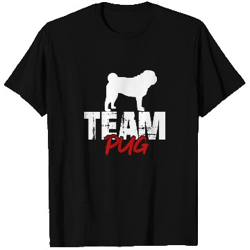 Discover Team Pug T Shirts