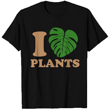 Discover I love plants T Shirts