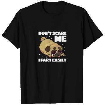 Discover Don't Scare Me I Fart Easily, Pug Kawaii T Shirts