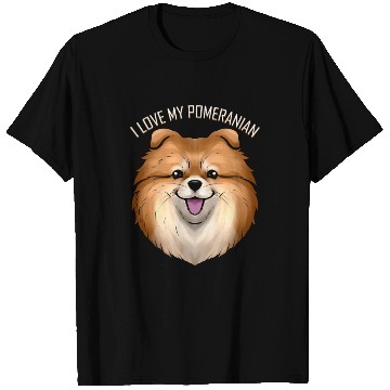 Discover Dog Lover - I Love My Pomeranian T Shirts