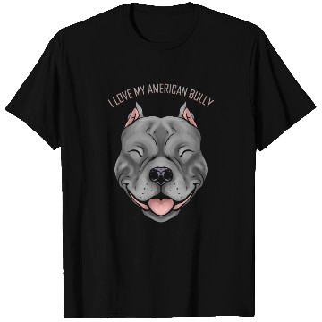 Discover Dog Lover - I Love My American Bully T Shirts