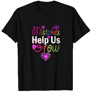 Discover Mistakes Help Us Grow Back To School Motivational T Shirts