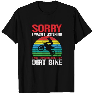 Discover Thinking About My Dirt Bike T Shirts