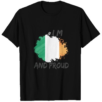 Discover I m Irish and proud - nation pride flag T Shirts