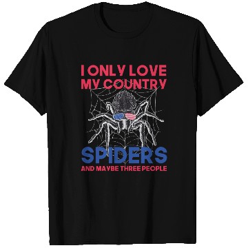 Discover I love america and spiders and maybe three people T Shirts