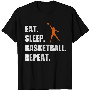 Discover Eat Sleep Basketball Repeat Funny Basketball T Shirts