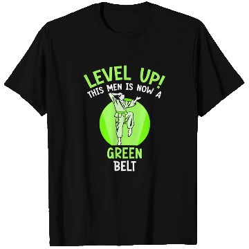 Discover Level Up! This men is now a green belt T Shirts