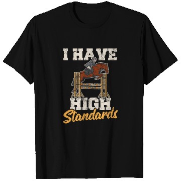 Discover Horse Lover Equestrian Show Jumping I Have High St T Shirts