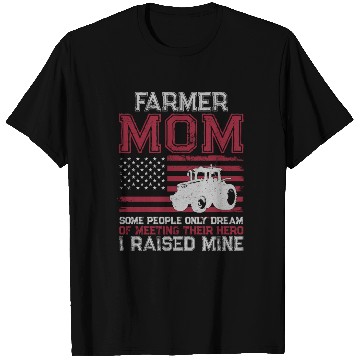Discover Farming Farmer Mom Mother Tractor T Shirts