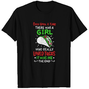 Discover Once Upon A Time Taco Girl Cinco de Mayo Mexican T Shirts