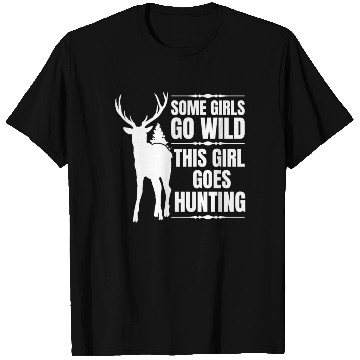 Discover This Girl Goes Hunting Deer Hunting Season T Shirts