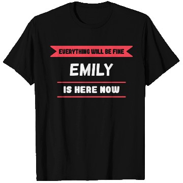 Discover Emily Name Saying for proud Emilys T Shirts