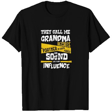 Discover Grandma Gift Partner in Crime Bad Influence T Shirts