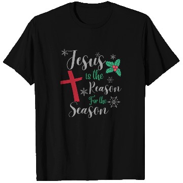 Discover Jesus Is The Reason For The Season T Shirts