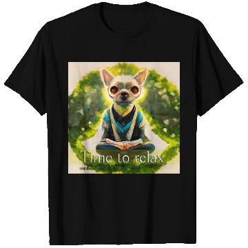 Discover dog relaxion, buddhist chihuahua T Shirts
