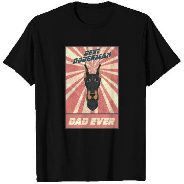 Discover Best Doberman Dad Ever I Doberman Lover T Shirts