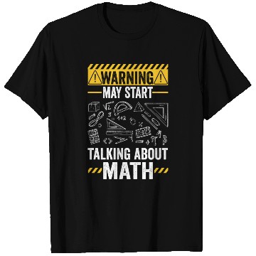 Discover Mathematician Humor Funny Math Teacher T Shirts