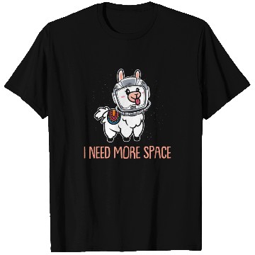 Discover Llama Astronaut I Need More Space T Shirts