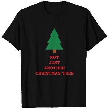 Discover Not Just Another Xmass Tree T Shirts
