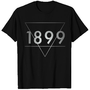 Discover 1899 - What is lost will be found T Shirts