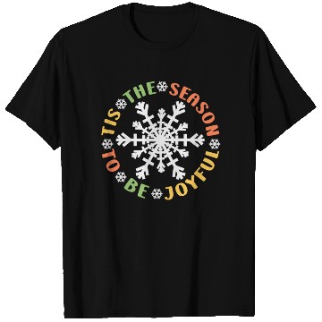 Discover Tis The Season To Be Joyful Funny Snowflake T Shirts
