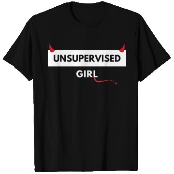 Discover UNSUPERVISED GIRL FUNNY CUTE DESIGN T Shirts