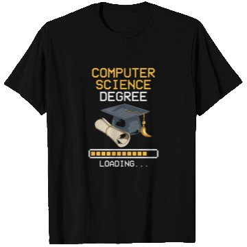 Discover Computer Science Degree Loading Major Bachelor Mas T Shirts