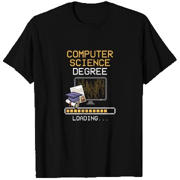 Discover Computer Science Degree Loading Major Bachelor Mas T Shirts