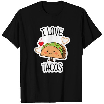 Discover I Love Tacos T Shirts