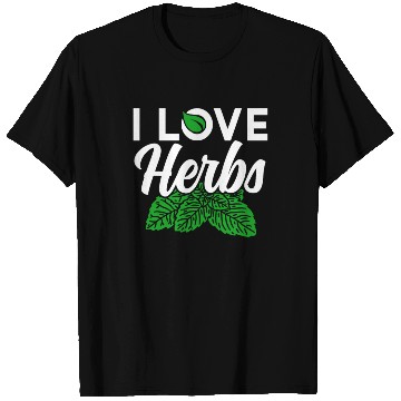 Discover I Love Herbs Herbalist Gardening Herbalism Herb T Shirts