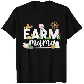 Discover Local Farmers Mama Agriculture Mom T Shirts