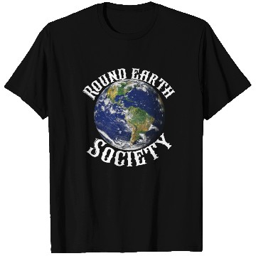 Discover Round earth society T Shirts