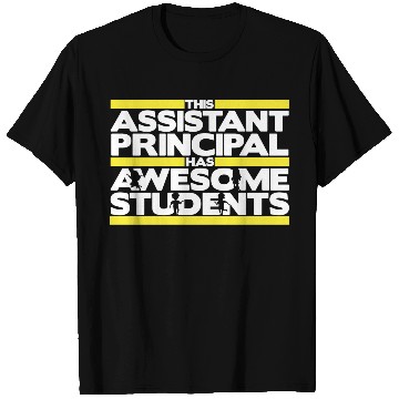 Discover Assistant Principal T Shirts