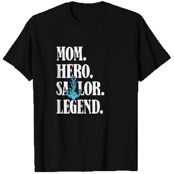 Discover Sailing Sailor Mom Sailboat Women T Shirts