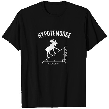 Discover hypotemoose, math teacher hypotemoose T Shirts